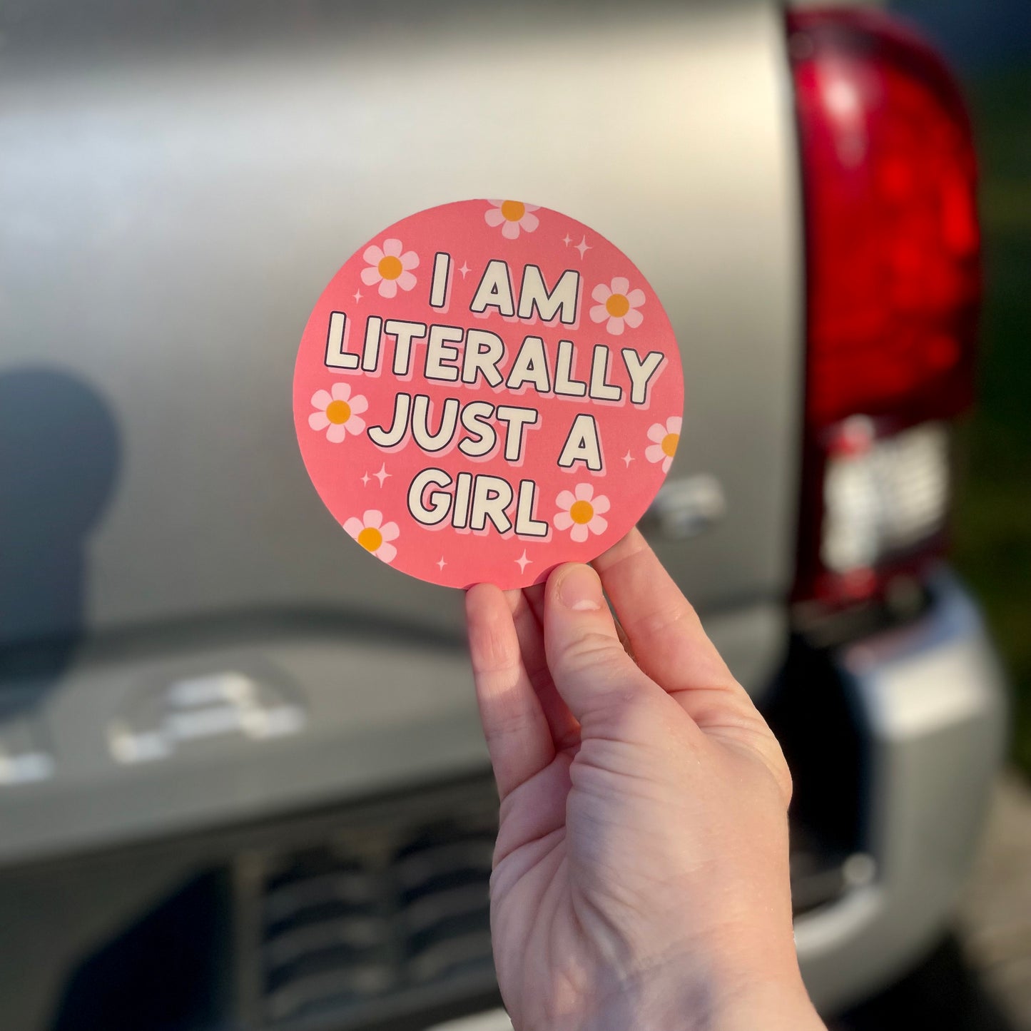 Literally Just a Girl Magnet