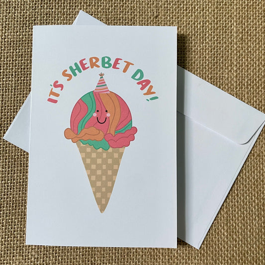 It's Sherbet Day Card