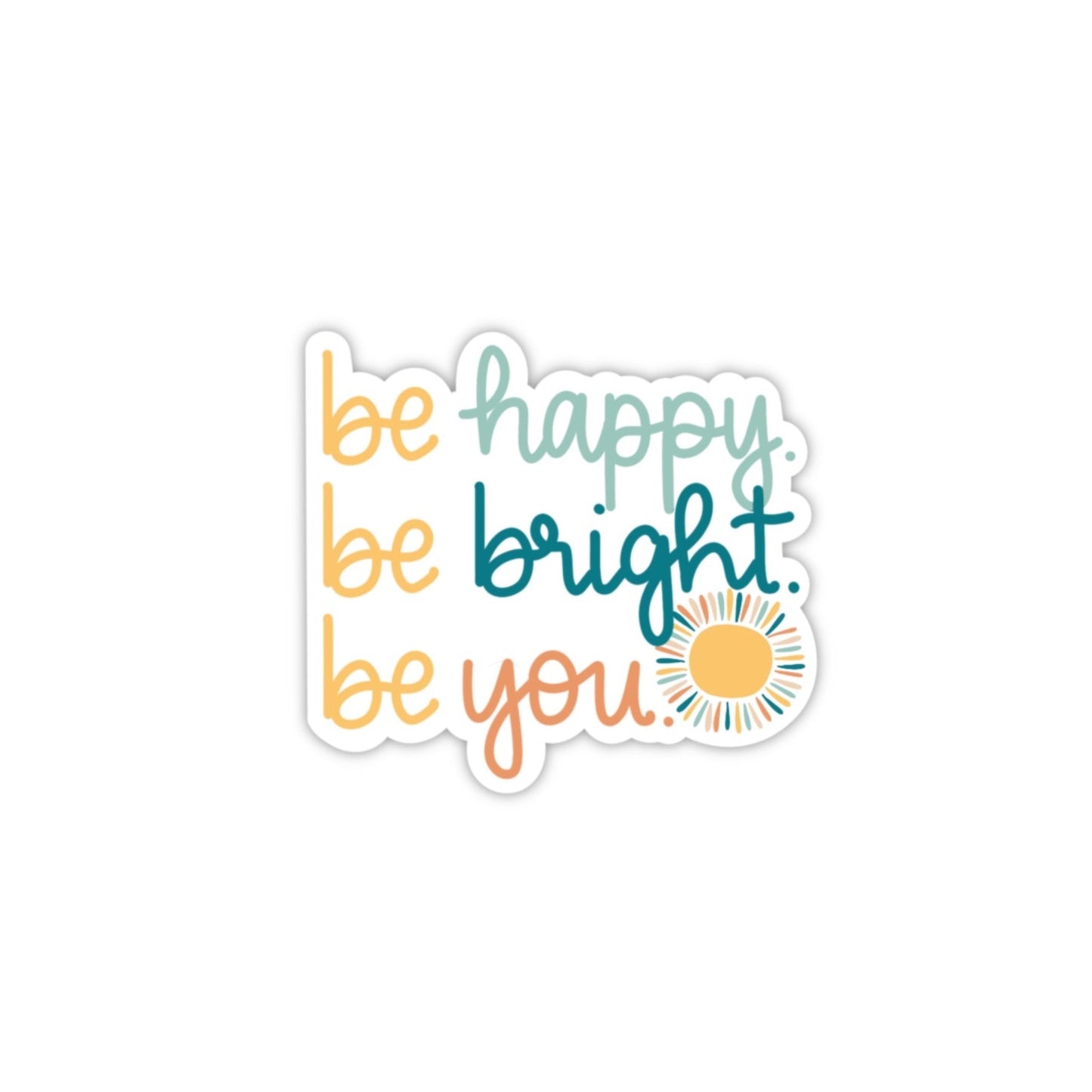 Happy Bright You Sticker