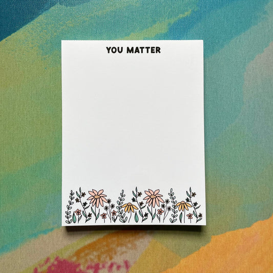 You Matter Notepad