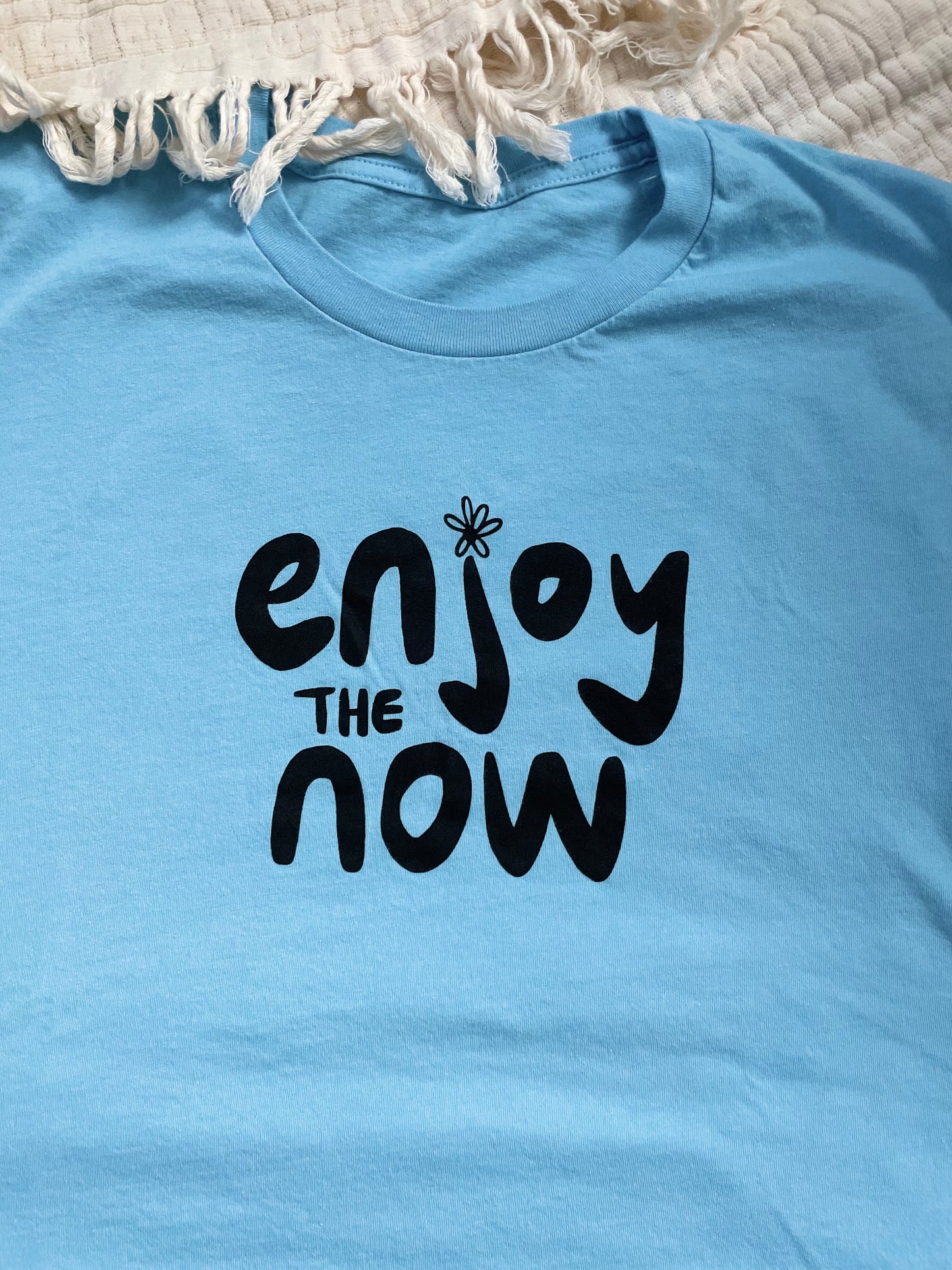 Enjoy the Now Shirt